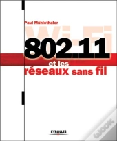 802.11 Et Les Reseaux Sans Fil