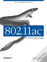 802.11ac: A Survival Guide