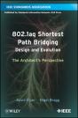 802.1aq Shortest Path Bridging Design And Evolution - Preview