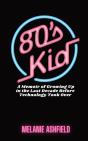 80s Kid - Preview