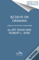 82 Days On Okinawa