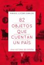 82 Objetos Que Cuentan Un País - Preview