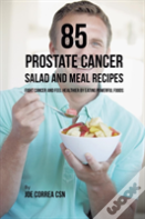 85 Prostate Cancer Salad And Meal Recipes
