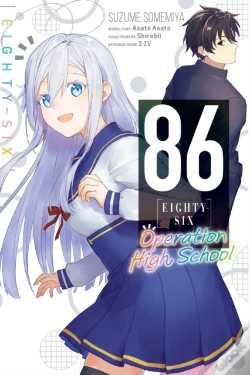 Capa do artigo 86--Eighty-Six: Operation High School