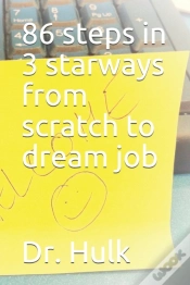 Capa do artigo 86 Steps In 3 Starways From Scratch To Dream Job