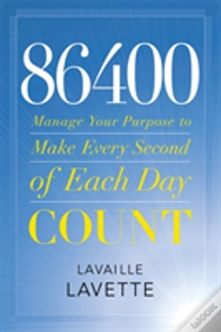 Capa do artigo 86400: Making Every Second Of Every Day Count