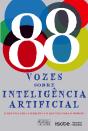 88 Vozes sobre Inteligência Artificial - Preview