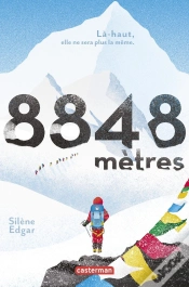 Capa do artigo 8848 Mètres ; Là-Haut, Elle Ne Sera Plus La Même.