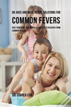 Capa do artigo 89 Juice And Meal Recipe Solutions For Common Fevers