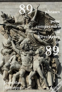 Capa do artigo 89 Phrases Pour Comprendre La Révolution De 89