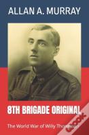 8th Brigade Original