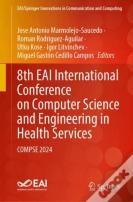 8th Eai International Conference On Computer Science And Engineering In Health Services