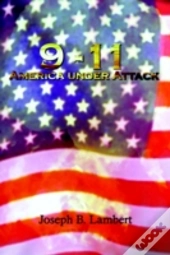 9-11 America Under Attack
