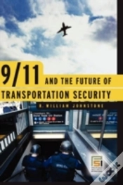 Capa do artigo 9/11 And The Future Of Transportation Security