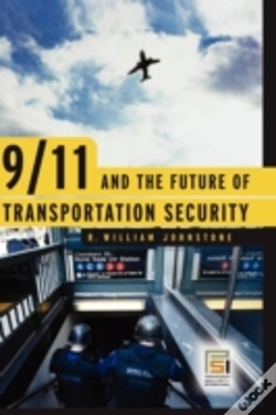 Capa do artigo 9/11 And The Future Of Transportation Security