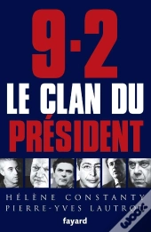 9-2, Le Clan Du Président