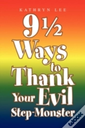 Capa do artigo 9 A Ways To Thank Your Evil Step-Monster