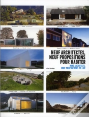 Capa do artigo 9 Architectes - 9 Propositions Pour Habiter - Exposition Architecture - Villa Noailles