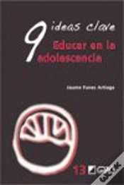 Capa do artigo 9 Ideas Clave. Educar En La Adolescencia