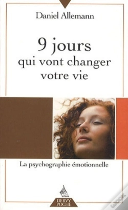 Capa do artigo 9 Jours Qui Vont Changer Votre Vie ; La Psychologie Émotionnelle