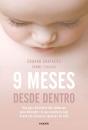 9 Meses Desde Dentro - Preview