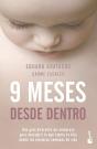 9 Meses Desde Dentro - Preview