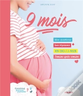 9 Mois