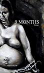 9 Months Trilogy - Preview