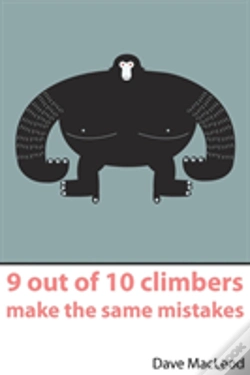 Capa do artigo 9 Out Of 10 Climbers Make The Same Mistakes
