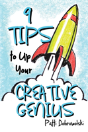 9 Tips To Up Your Creative Genius - Preview
