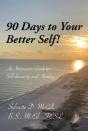 90 Days To Your Better Self! - Preview