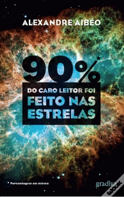 Capa do artigo 90% do Caro Leitor Foi Feito nas Estrelas
