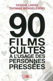 Capa do artigo 90 Films Cultes À L