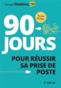 90 Jours Pour Reussir Sa Prise De Poste - Preview