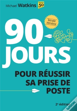 Capa do artigo 90 Jours Pour Reussir Sa Prise De Poste