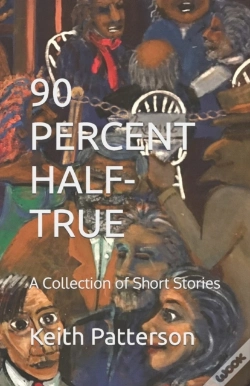 Capa do artigo 90 Percent Half-True