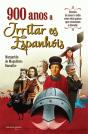 900 Anos a Irritar os Espanhóis - Preview