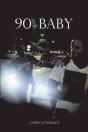 90s Baby - Preview