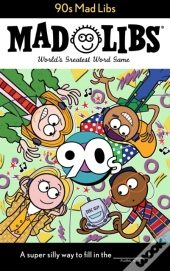 90s Mad Libs