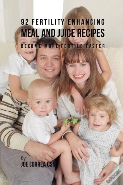 Capa do artigo 92 Fertility Enhancing Meal And Juice Recipes