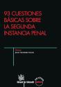 93 Cuestiones Básicas Sobre La Segunda Instancia Penal - Preview