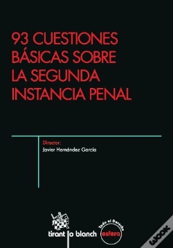 Capa do artigo 93 Cuestiones Básicas Sobre La Segunda Instancia Penal