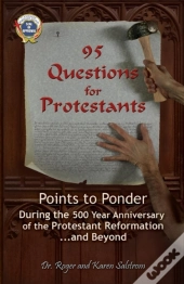 95 Questions For Protestants