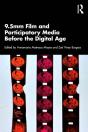 9.5mm Film And Participatory Media Before The Digital Age - Preview