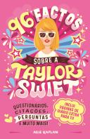 96 Factos sobre a Taylor Swift