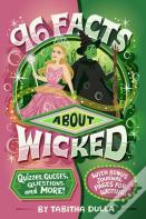 96 Facts About Wicked
