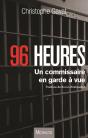 96 Heures - Un Commissaire En Garde Avue - Preview