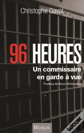 96 Heures - Un Commissaire En Garde Avue
