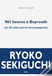 Capa do artigo 961 Heures À Beyrouth (Et 321 Plats Qui L