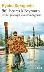 961 Heures À Beyrouth (Et 321 Plats Qui L'Accompagnent) - Preview